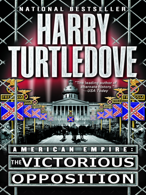 Title details for The Victorious Opposition by Harry Turtledove - Available